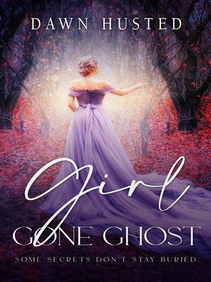 cover image of Girl Gone Ghost